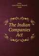 The Indian Companies Act, India, Louis Pitman Russell, India 