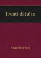 I reati di falso, Marcello Finzi 