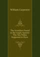 The Israelites Found in the Anglo-Saxons: The Ten Tribes Supposed to Have ., William Carpenter 