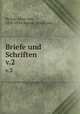 Briefe und Schriften. v.2, Hans von Bu?low 