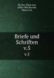Briefe und Schriften. v.5, Hans von Bu?low 