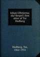 Johan Ulfstjerna; ska?despel i fem akter af Tor Hedberg, Hedberg, Tor, 1862-1931 