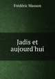 Jadis et aujourd