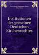 Institutionen des gemeinen Deutschen Kirchenrechtes, Otto Georg Alexander Mejer, Otto Mejer 
