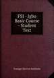 FSI - Igbo Basic Course - Student Text, Foreign Service Institute 