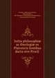 Initia philosophi? ac theologi? ex Platonicis fontibus ducta sive Procli ., Proclus, Fridericus Creuzer, Olympiodorus , the Younger of Alexandria Olympiodorus , Georg Friedrich Creuzer 