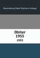 Obiter. 1955, Bloomsburg State Teachers College 
