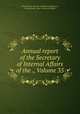 Annual report of the Secretary of Internal Affairs of the ., Volume 35, Pennsylvania. Bureau of Industrial Statistics, Pennsylvania. Dept. of Internal Affairs 