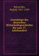Grundzge der deutschen Wirtschaftsgeschichte bis zum 17. Jahrhundert, 