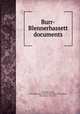 Burr-Blennerhassett documents, Henshaw, Lesley, ed,United States. Circuit Court (6th Circuit),Gano, John Stites, 1766-1822 