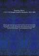 Memoir upon the late war in North America, between the French and English, 1755-60 : followed by observations upon the theatre of actual war, and by new details concerning the manners and customs of the Indians ; with topographical maps. 2, Pouchot, Pierre, 1712-1767,Hough Franklin Benjamin, 1822-1885 