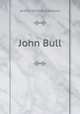 John Bull, Arthur William A Beckett 