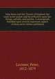 John Knox and the Church of England, his work in her pulpit and his influence upon her liturgy, articles, and parties. A monograph founded upon several important papers of Knox never before published, Lorimer, Peter, 1812-1879 