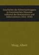 Geschichte der Schweizertruppen in franzosischen Diensten wahrend der Restauration und Julirevolution (1816-1830), Maag, Albert 