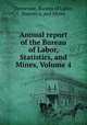 Annual report of the Bureau of Labor, Statistics, and Mines, Volume 4, Tennessee. Bureau of Labor, Statistics, and Mines 