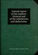 Annual report of the Auditor-General and of the tabulations and deductions ., Pennsylvania. Office of the Auditor General 