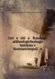 Известия Русского археологического института в Константинополе, 