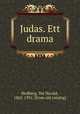 Judas. Ett drama, Hedberg, Tor Harald, 1862-1931. [from old catalog] 