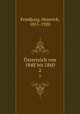 sterreich von 1848 bis 1860. 2, Friedjung, Heinrich, 1851-1920 