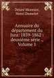 Annuaire du departement du Jura: 1859-1862 : deuxieme serie ., Volume 1, Desire Monnier 