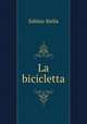 La bicicletta, Sabino Stella 
