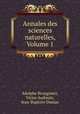 Annales des sciences naturelles, Volume 1, Adolphe Brongniart, Victor Audouin, Jean-Baptiste Dumas 