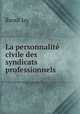 La personnalite civile des syndicats professionnels, Raoul Jay 