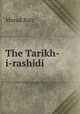 The Tarikh-i-rashidi, Murad Butt 