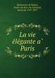 La vie e?le?gante a? Paris, Mortemart de Boisse 