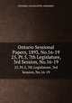 Ontario Sessional Papers, 1893, No.16-19. 25, Pt.5, 7th Legislature, 3rd Session, No.16-19, Ontario. Legislative Assembly 