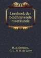 Leerboek der beschrijvende meetkunde, H. A. Derksen, G. L . N. H. de Laive 
