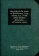 Records of the town of Smithtown, Long Island, N.Y. : with other ancient documents of historic value, Smithtown (N.Y.),Pelletreau, William S. (William Smith), 1840-1918 