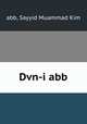 Dvn-i abb, abb, Sayyid Muammad Kim 