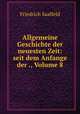 Allgemeine Geschichte der neuesten Zeit: seit dem Anfange der ., Volume 8, Friedrich Saalfeld 