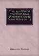 The Lay of Dolon (the Tenth Book of Homer