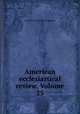 American ecclesiastical review, Volume 25, Catholic University of America 