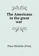 The Americans in the great war, Pneu Michelin (Firm) 