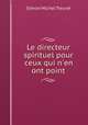 Le directeur spirituel pour ceux qui n
