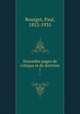 Nouvelles pages de critique et de doctrine. 1, Bourget, Paul, 1852-1935 