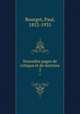 Nouvelles pages de critique et de doctrine. 2, Bourget, Paul, 1852-1935 