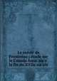 Le comte de Frontenac : e?tude sur le Canada franc?ais a? la fin du XVIIe sie?cle, Lorin, Henri, 1866-1932,John Boyd Thacher Collection (Library of Congress) DLC 