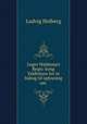 Leges Waldemari Regis: kong Valdemars lov et bidrag til oplysning om ., Ludvig Holberg 