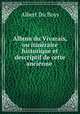 Album du Vivarais, ou itineraire historique et descriptif de cette ancienne ., Albert Du Boys 