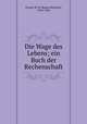 Die Wage des Lebens; ein Buch der Rechenschaft, R.H. France 