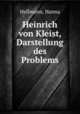 Heinrich von Kleist, Darstellung des Problems, Hellmann, Hanna 