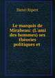 Le marquis de Mirabeau: (L