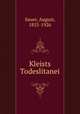 Kleists Todeslitanei, Sauer, August, 1855-1926 