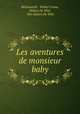 Les aventures de monsieur baby, Molesworth, Walter Crane, Robert De Witt , Mrs Robert De Witt 
