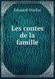 Les contes de la famille, Edouard Ourliac 