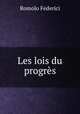 Les lois du progres, Romolo Federici 